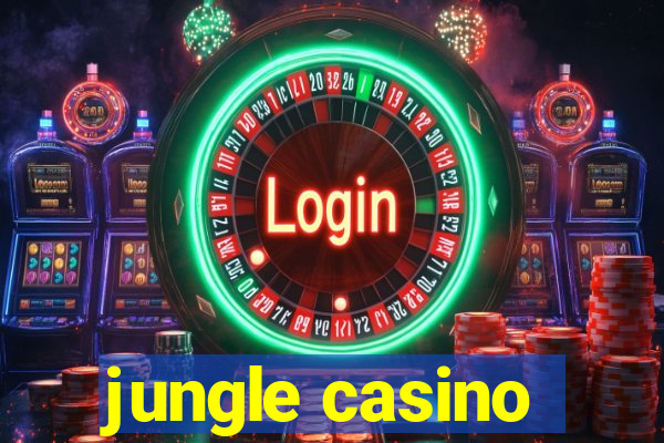 jungle casino