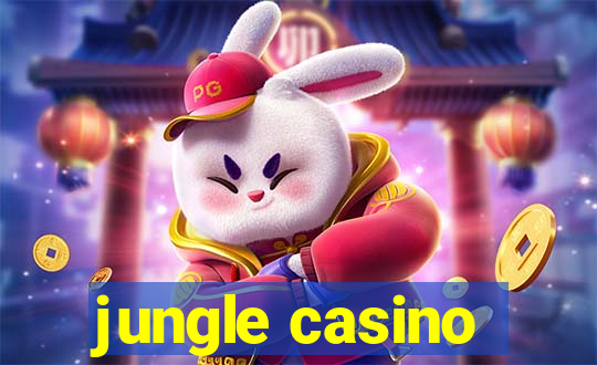 jungle casino