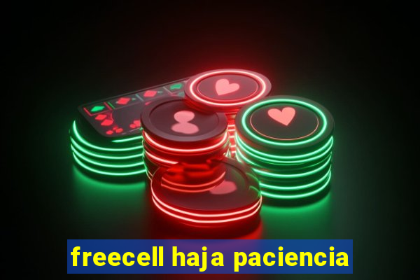 freecell haja paciencia