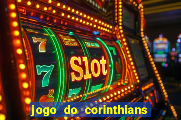 jogo do corinthians tempo real