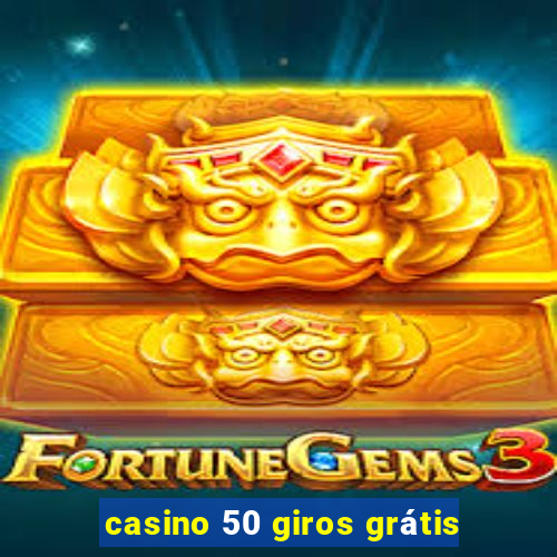 casino 50 giros grátis