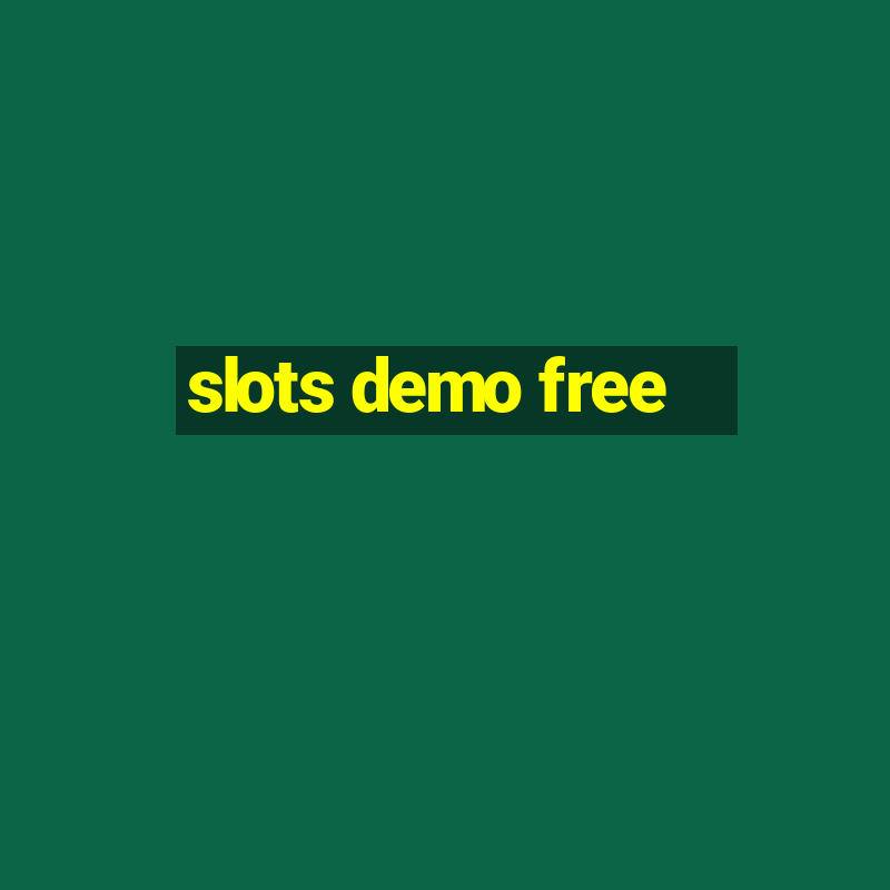 slots demo free