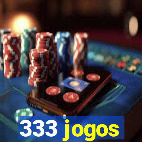 333 jogos