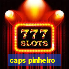 caps pinheiro