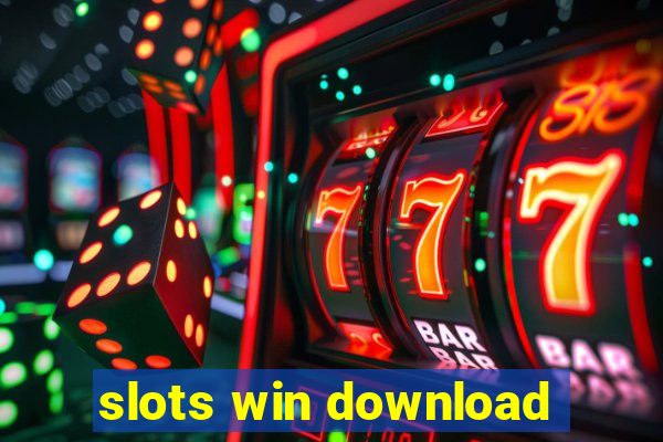 slots win download