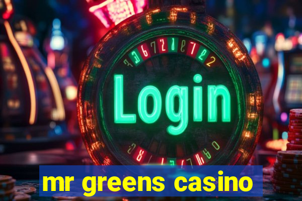 mr greens casino