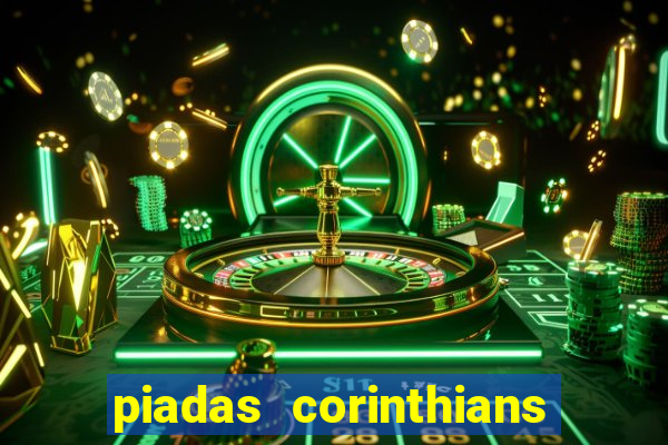 piadas corinthians x palmeiras