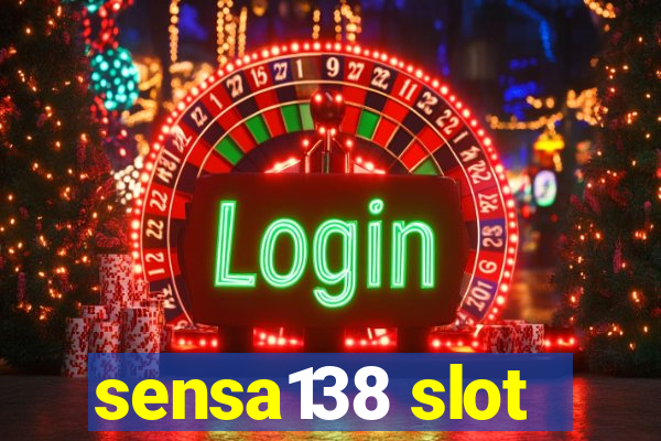 sensa138 slot