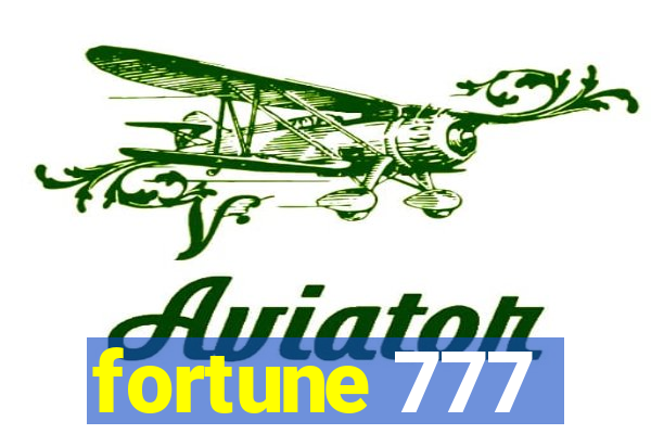 fortune 777