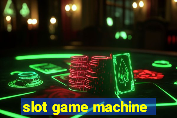 slot game machine