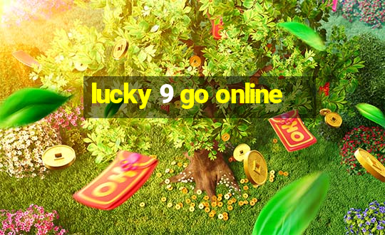 lucky 9 go online