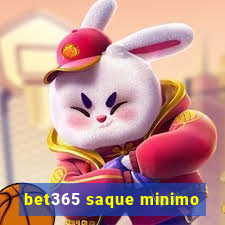 bet365 saque minimo