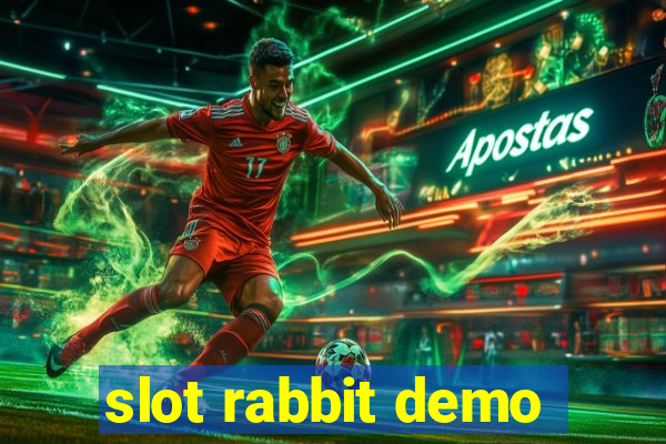 slot rabbit demo