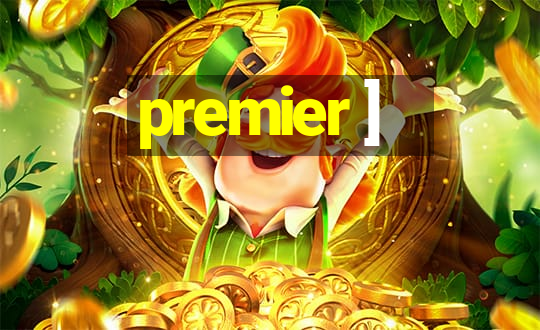 premier ]