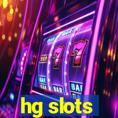 hg slots