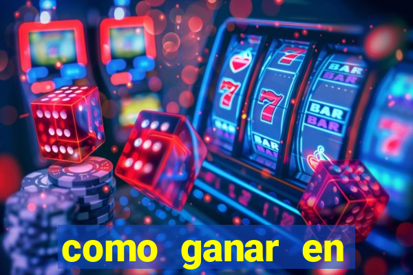 como ganar en casino maquinas