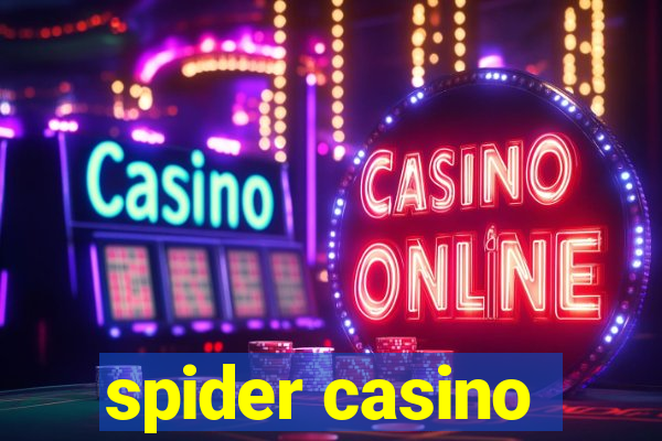 spider casino