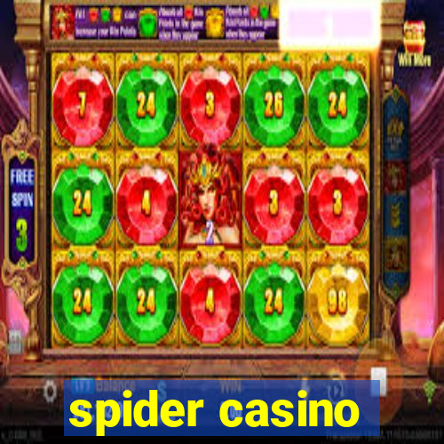 spider casino