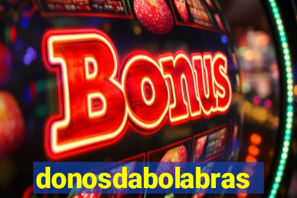 donosdabolabrasil.net