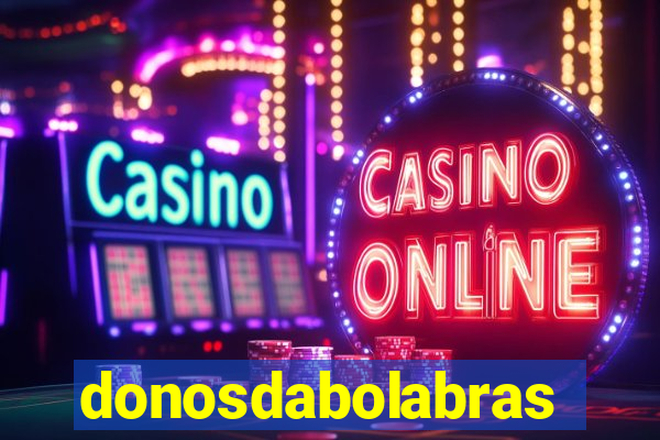 donosdabolabrasil.net