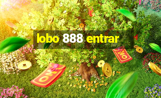 lobo 888 entrar