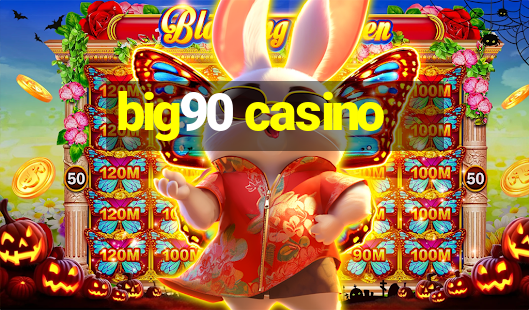 big90 casino