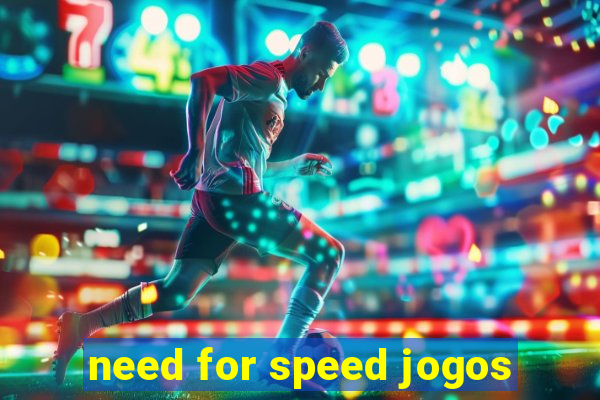 need for speed jogos