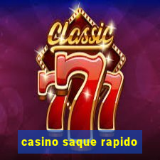 casino saque rapido