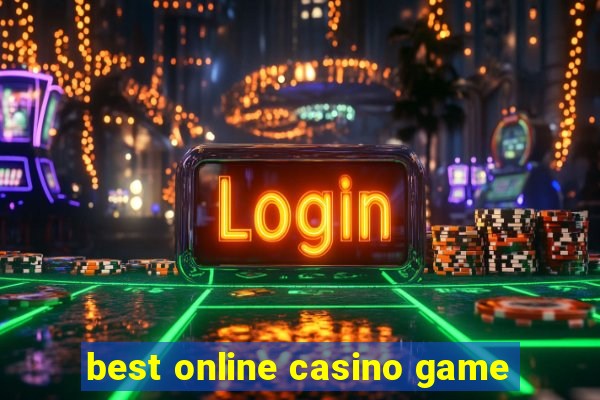 best online casino game