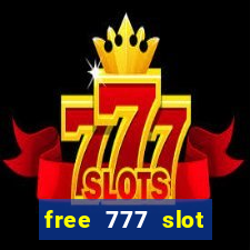 free 777 slot machine games