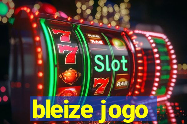 bleize jogo