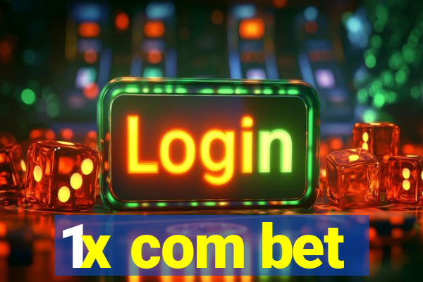 1x com bet