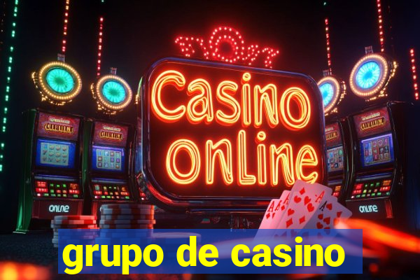 grupo de casino