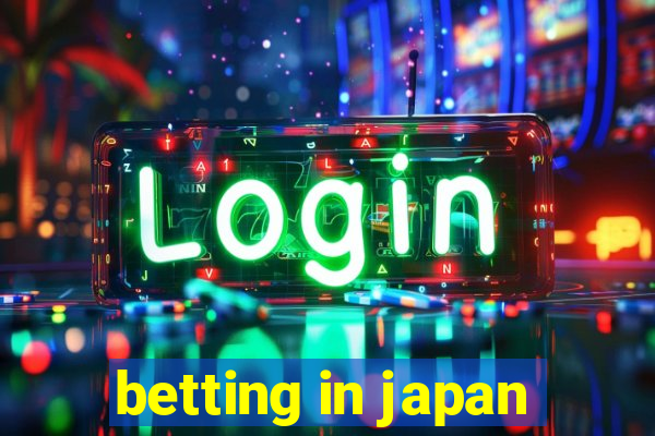 betting in japan