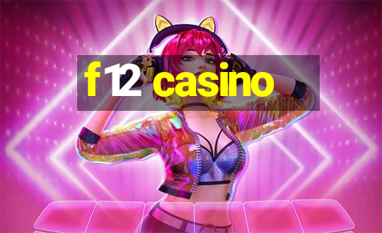 f12 casino