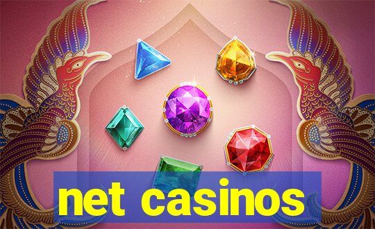 net casinos