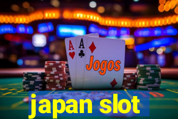 japan slot