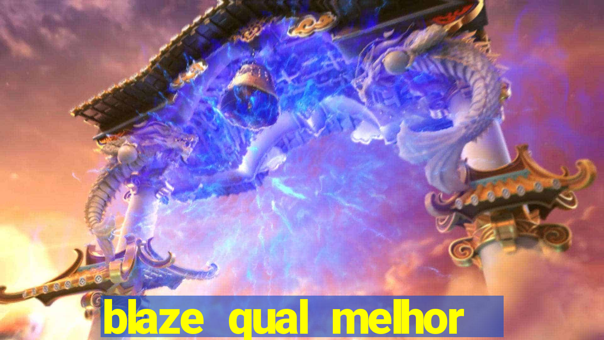 blaze qual melhor jogo para ganhar dinheiro