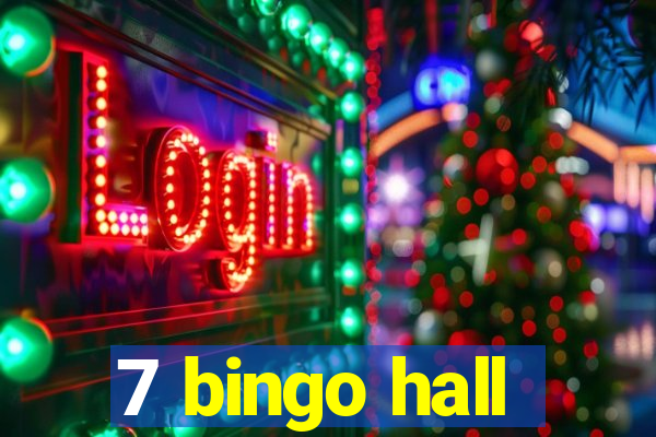 7 bingo hall