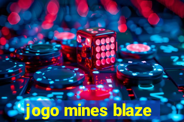 jogo mines blaze