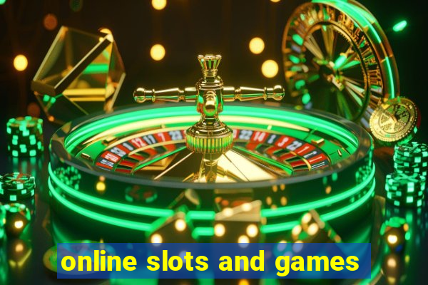 online slots and games