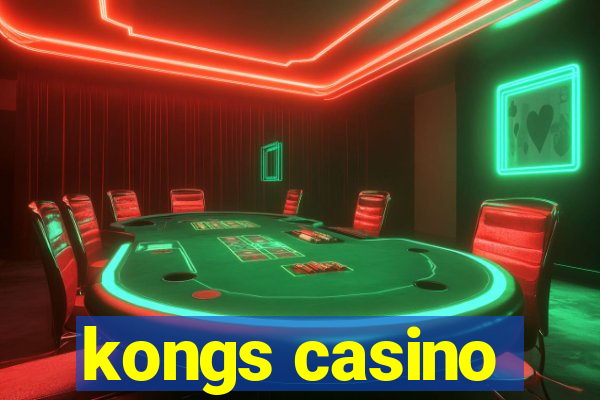 kongs casino