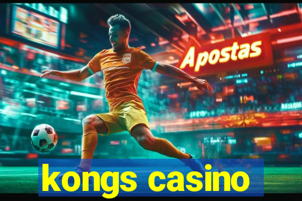 kongs casino