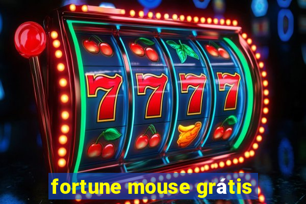 fortune mouse grátis