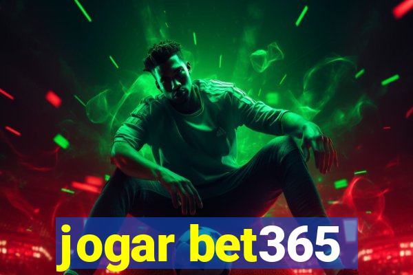 jogar bet365