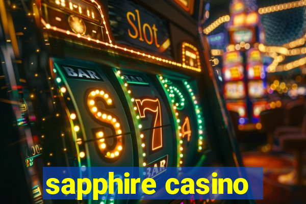 sapphire casino