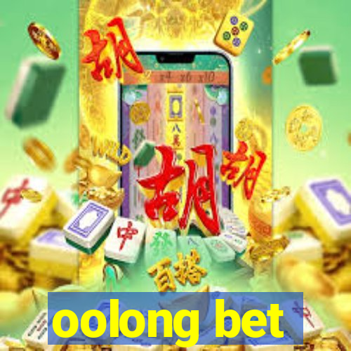 oolong bet