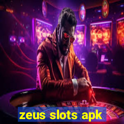 zeus slots apk