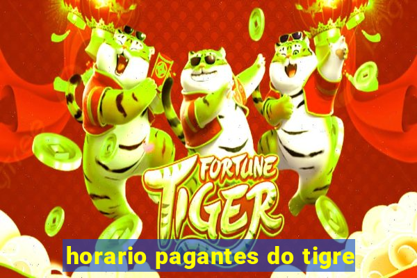 horario pagantes do tigre