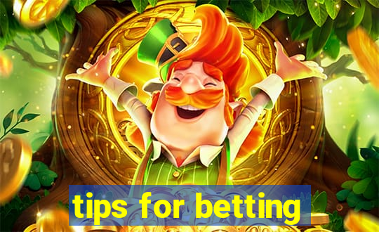 tips for betting